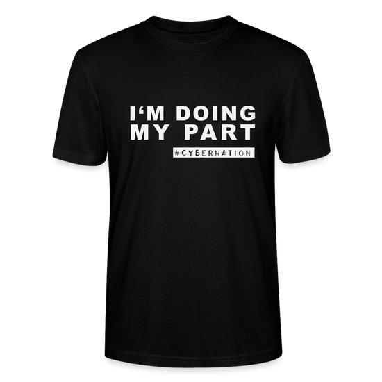 Shirt "I'm Doing My Part" - Schwarz